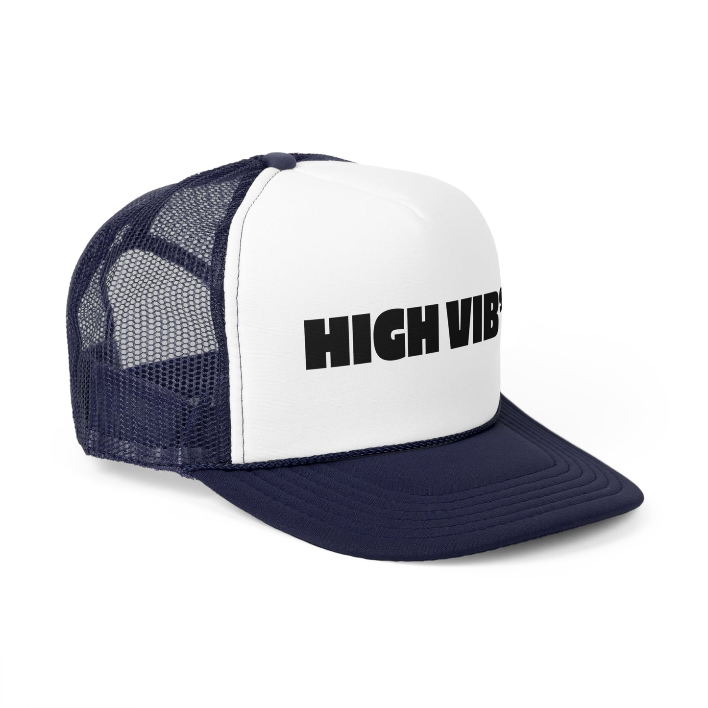 HIGH VIB'N Trucker Hat