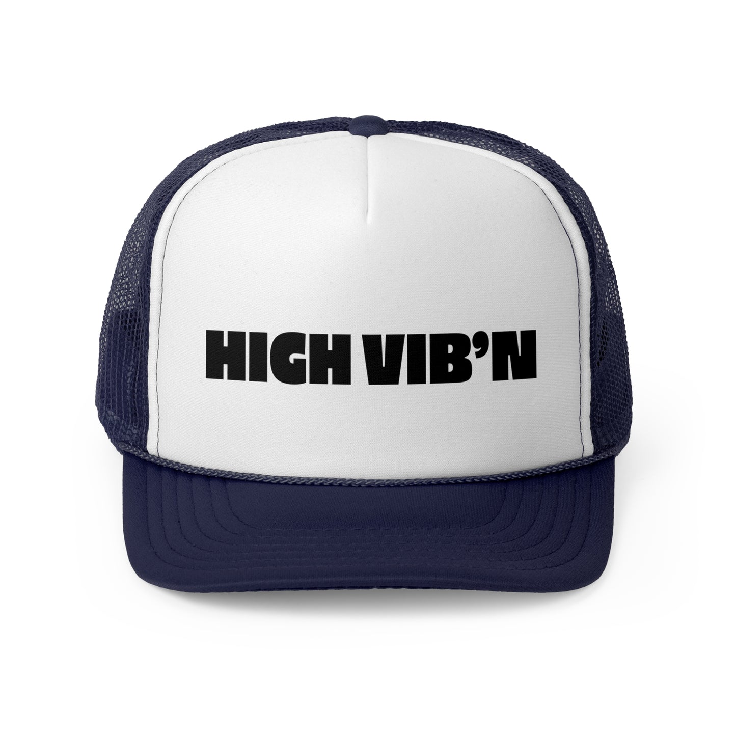 HIGH VIB'N Trucker Hat